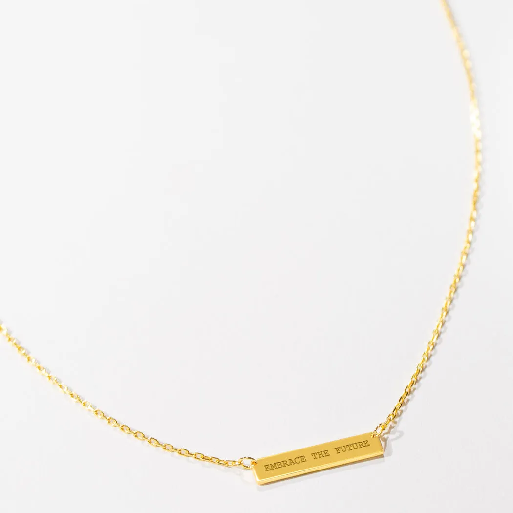 Engraved Bar Pendant: Embrace the Future - Gold