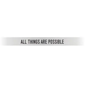 "All Things Are Possible" Silver Embracelet