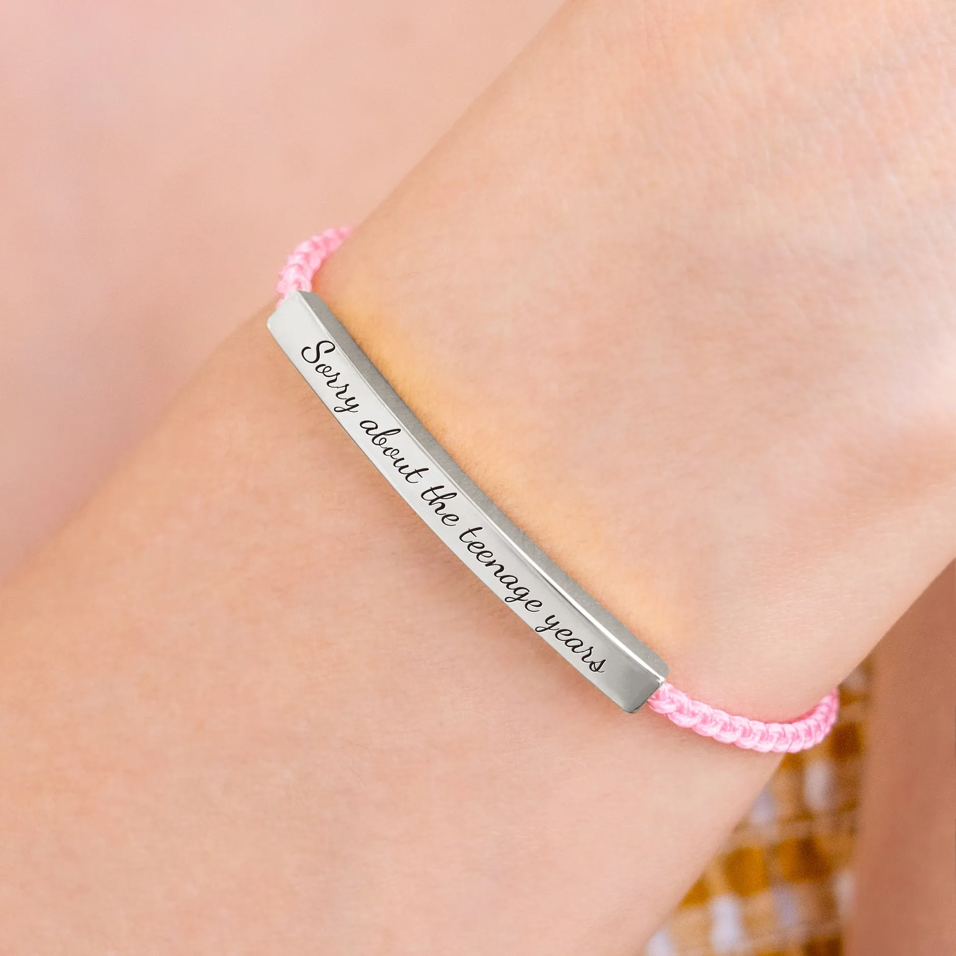 Sorry about the teenage years Inspire Bracelet